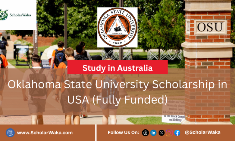 Oklahoma State University Scholarship in USA (Fully Funded) - ScholarWaka