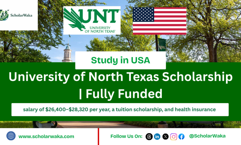 University of North Texas Scholarship | Fully Funded - ScholarWaka