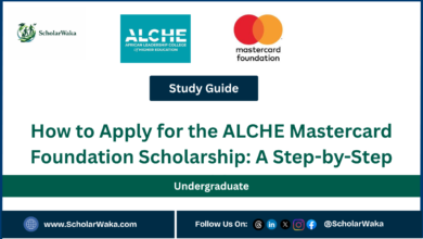 How to Apply for the ALCHE Mastercard Foundation Scholarship: A Step-by-Step Guide - ScholarWaka