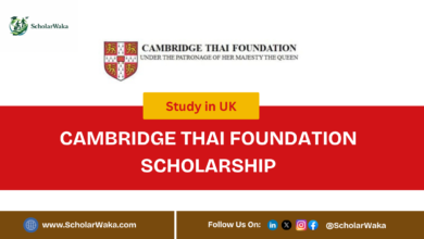 Cambridge Thai Foundation Scholarship | How to Apply - ScholarWaka