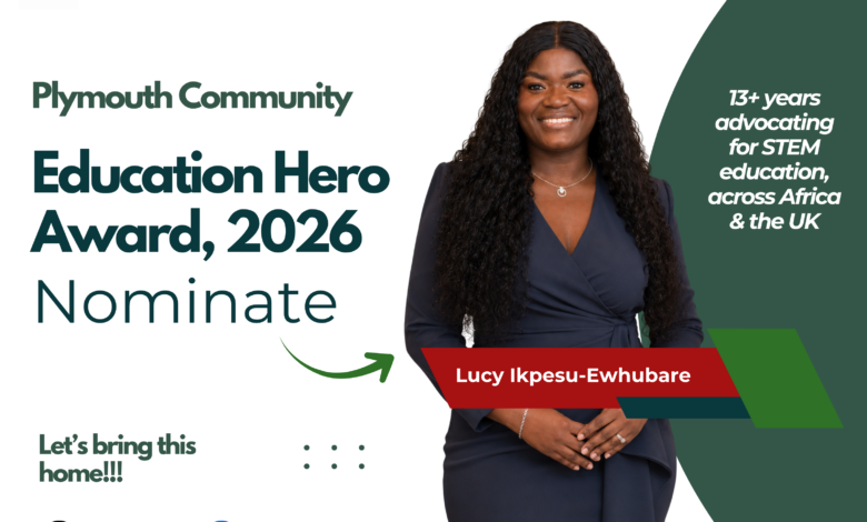 Nominate Lucy Ikpesu-Ehwubare for Plymouth Education Hero Award, 2026 - ScholarWaka