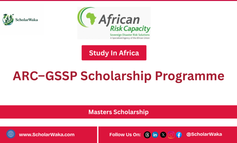 ARC–GSSP Scholarship Programme - ScholarWaka