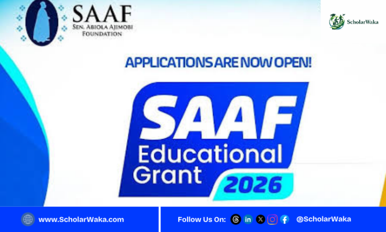 Senator Abiola Ajimobi Foundation (SAAF) Educational Grant 2026 for Nigerian Students - ScholarWaka