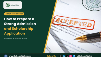 How to Prepare a Strong Admission and Scholarship Application - A Step-by-Step Guide - ScholarWaka